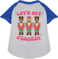 Let's Get Crackin' Pet Raglan Shirt