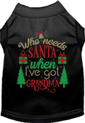 I've Got Grandma! Pet Shirt