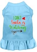 Christmas Pet Dress Screen Printed, "I Can't, Santa Is Watching"