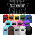 Pet Shirt "Good Girls Sit, Bad Bitches Ride"