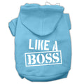 Pet Hoodie "Like A Boss"