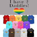 Pet Shirt "I Have Two Daddies"