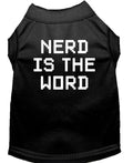 Pet Shirt "Nerd Is The Word"