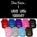 Christmas Pet Hoodie, "Dear Santa, I Went With Naughty"