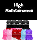 Pet Dress Screen Printed, "High Maintenance"