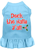 Christmas Pet Dress Screen Printed, "Deck The Halls Y'all"
